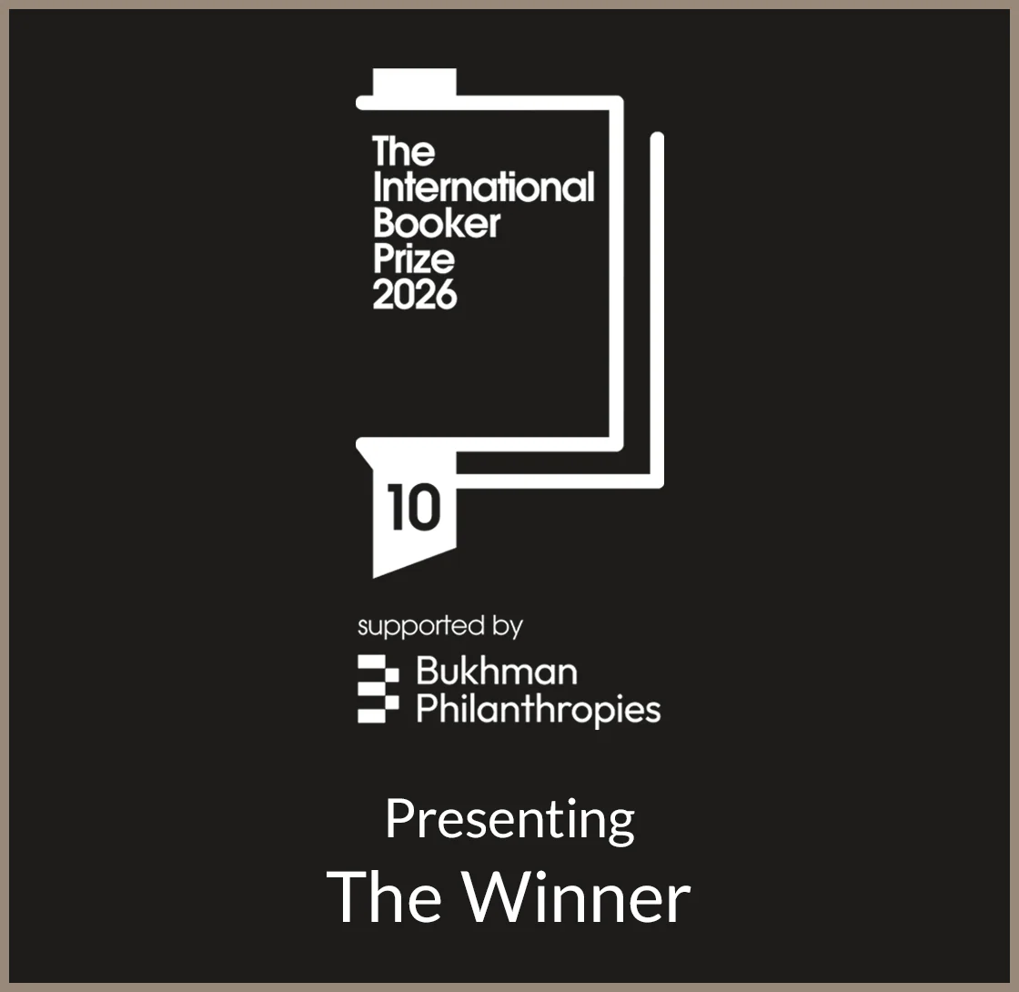 The International Booker Prize 2026 | PRESENTING THE WINNER