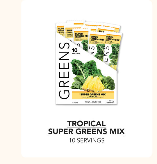 Tropical Greens