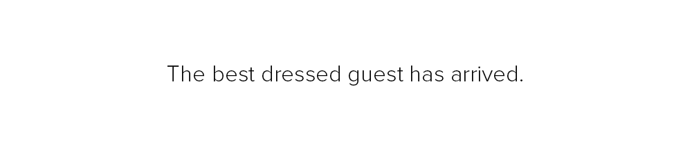 Best Dressed Starts Here