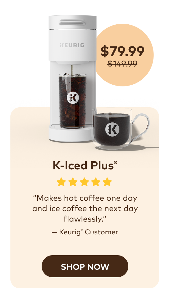 K-Iced Plus® for $79.99