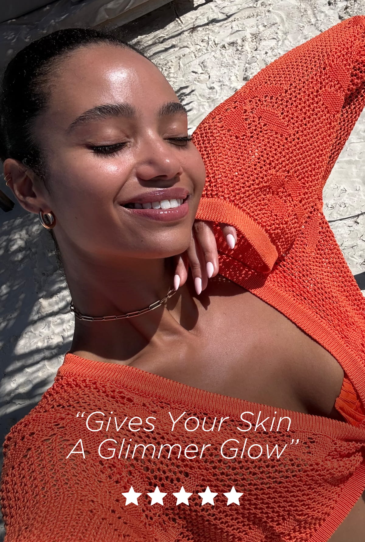 “Gives Your Skin A Glimmer Glow”