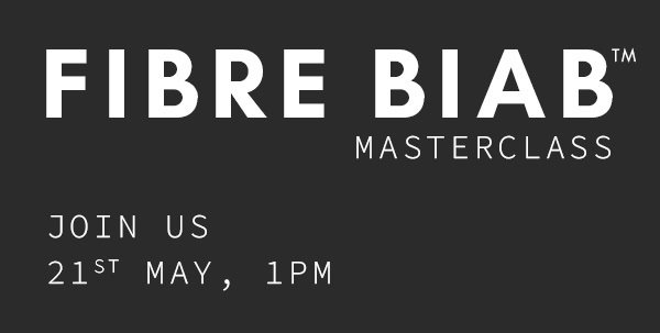 FIBRE BIAB MASTERCLASS
