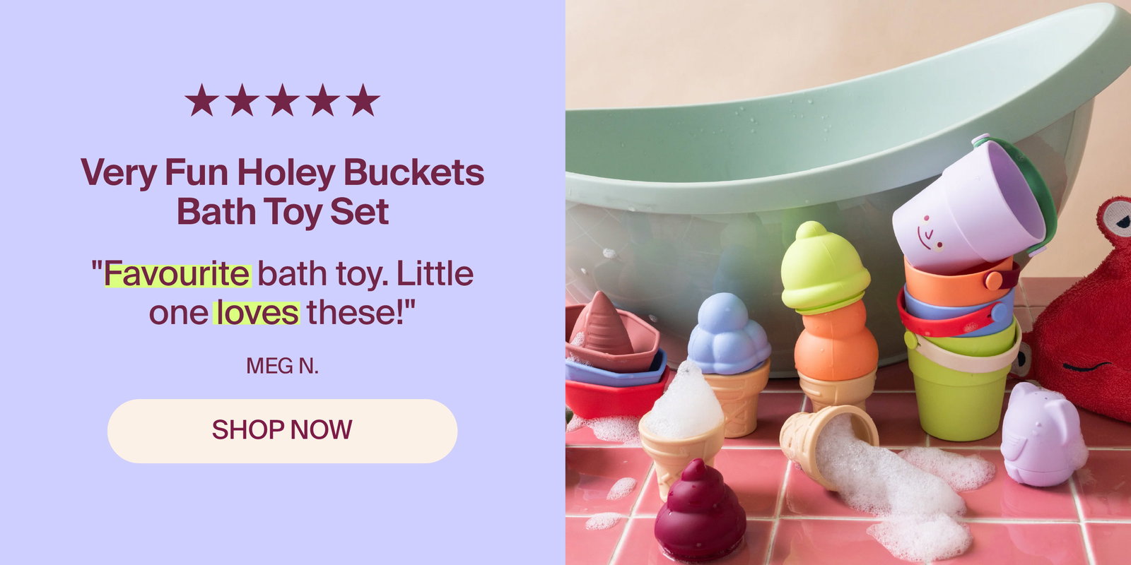 "Favourite bath toy. Little one loves these!". Shop Bath Toys