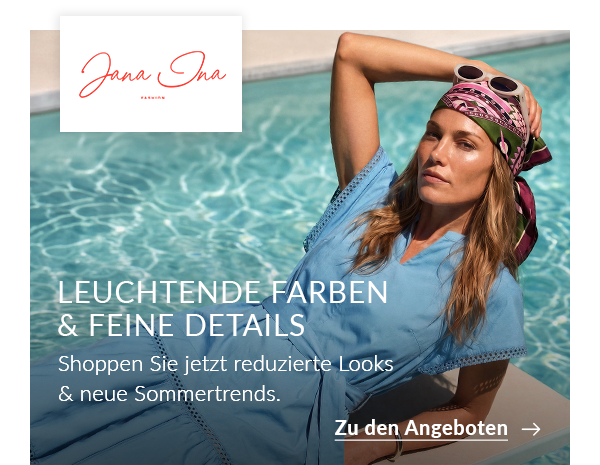 Jana Ina Fashion Deals