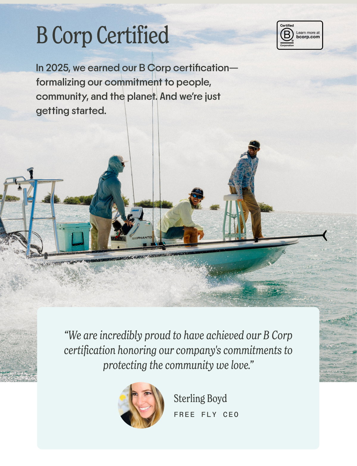 In 2025, we earned our B Corp certification—formalizing our commitment to people, community, and the planet. And we’re just getting started.