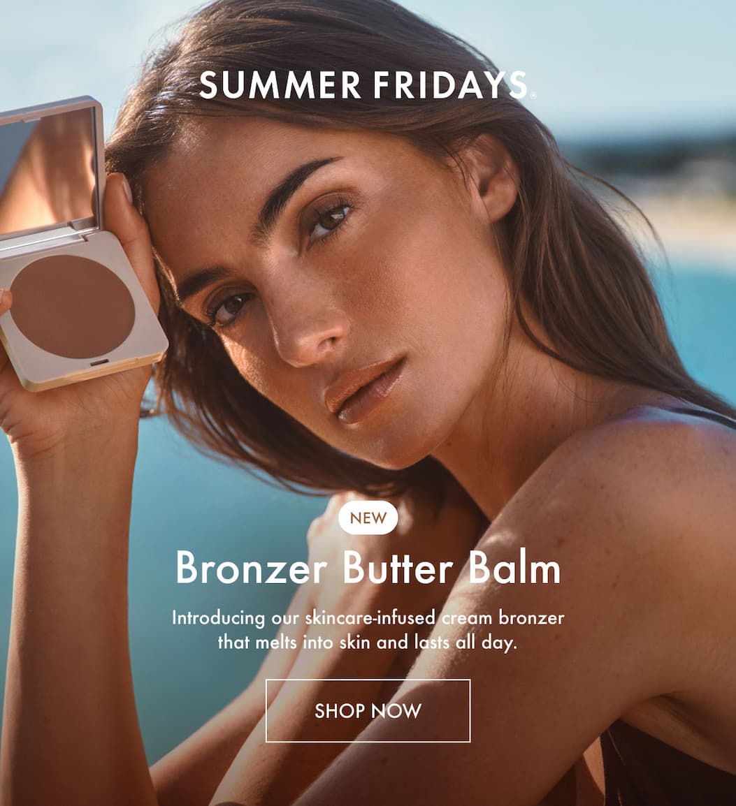 New: Bronzer Butter Balm - Shop Now