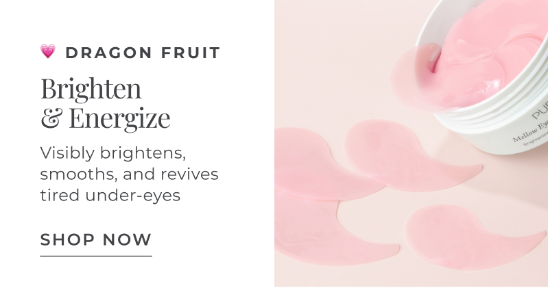 Mellow Eyes: Dragon Fruit - Brighten & Energize