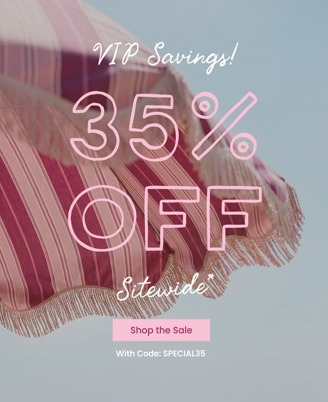 35% OFF SITEWIDE