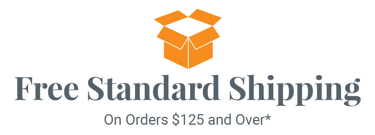 Free Shipping On Orders $125 and Over* (Some Exclusions Apply)