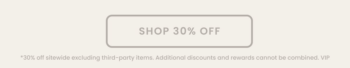 Shop 30% OFF