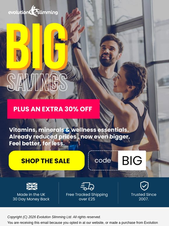 BIG Savings + 30% Off.