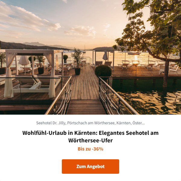 Wohlfühl-Urlaub in Kärnten: Elegantes Seehotel am Wörthersee-Ufer