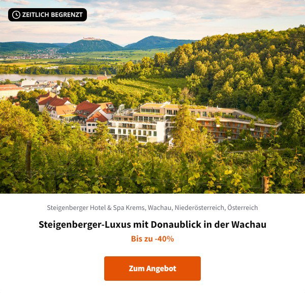 Steigenberger-Luxus mit Donaublick in der Wachau