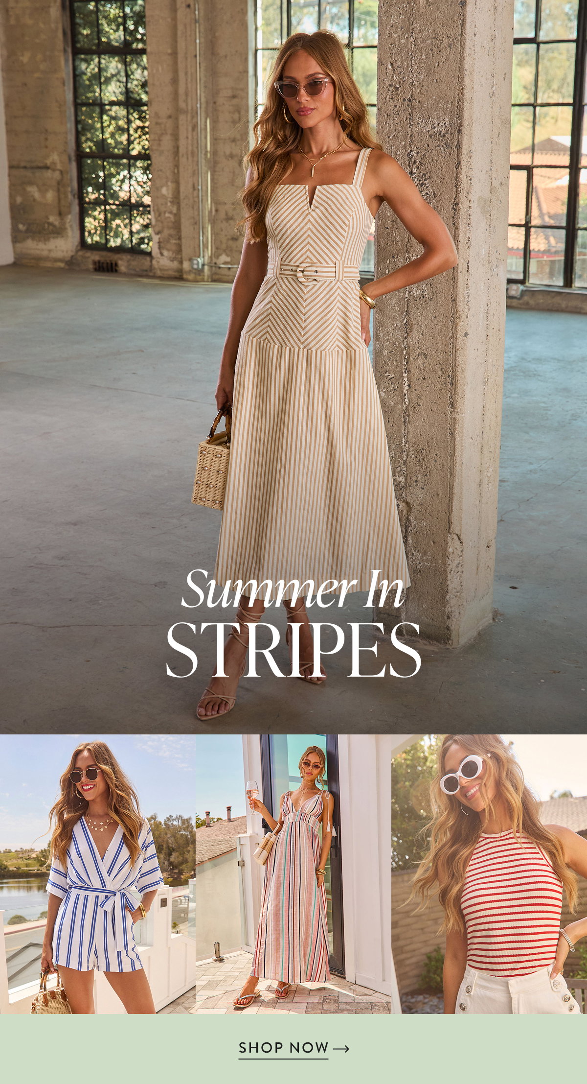 Summer in Stripes. Shop Now