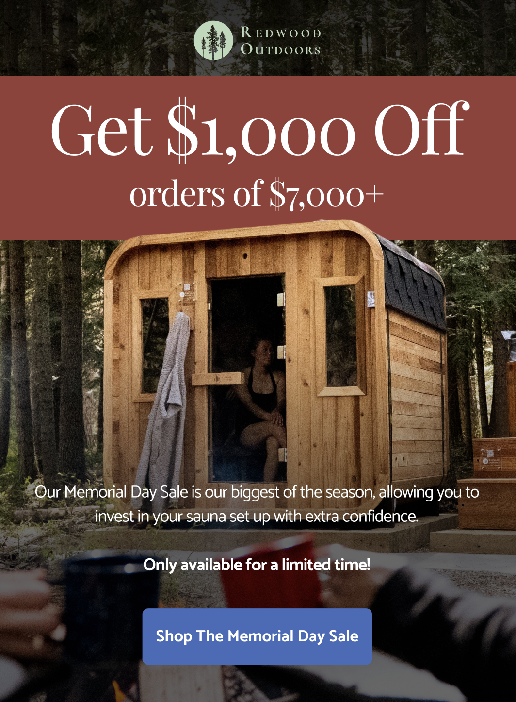 Memorial Day Sale! Get $1000 off saunas $7k+