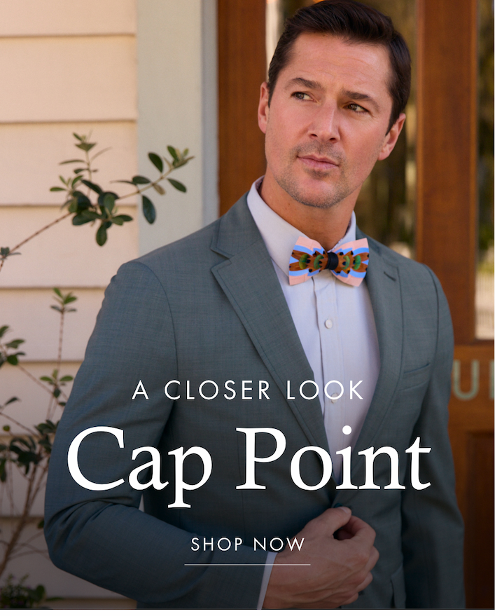 A Closer Look: Cap Point Bow Tie