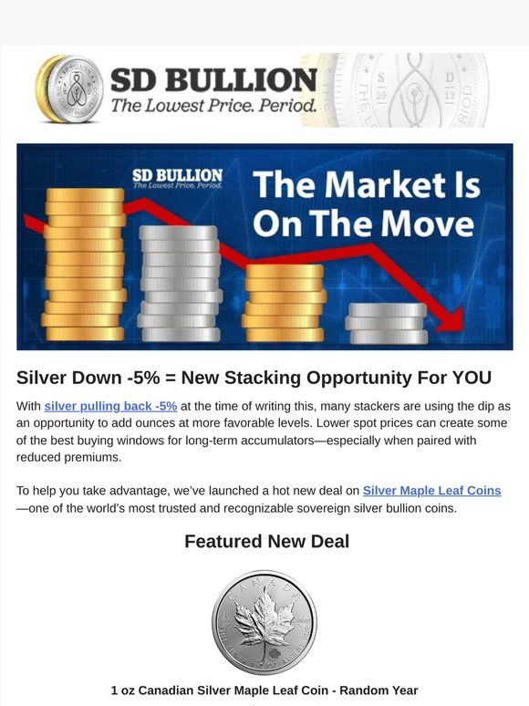 🚨Silver DOWN -5% — Stack Silver Maple Leafs While Deal Lasts