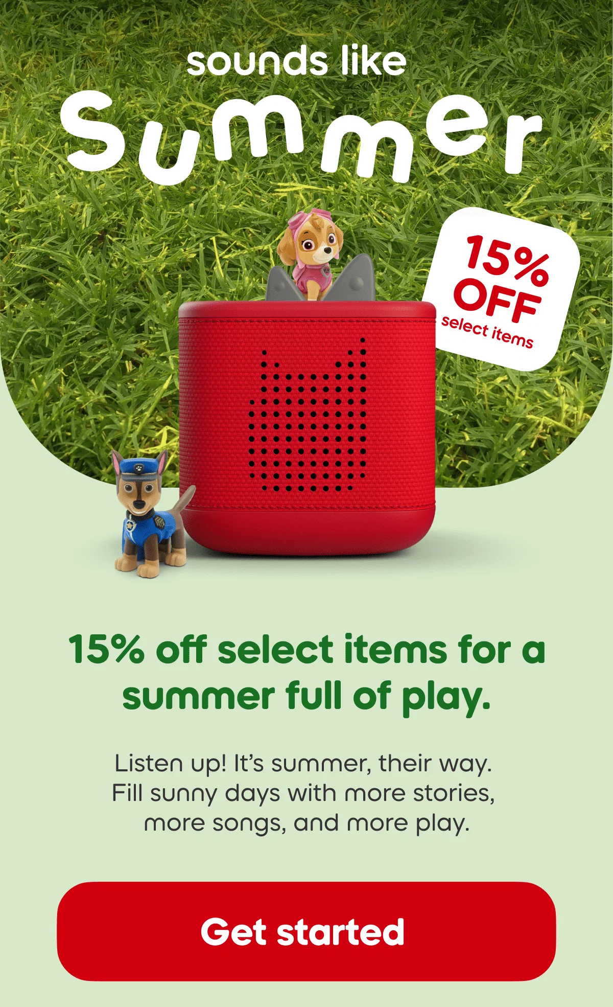15% off select items for play that lasts all summer.