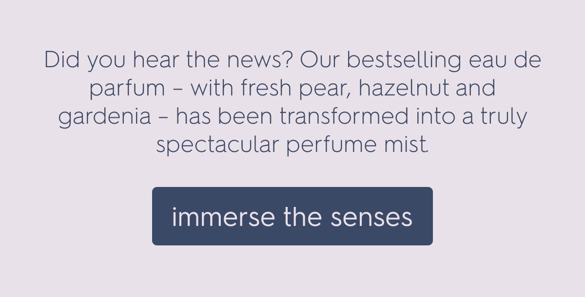 immerse the senses