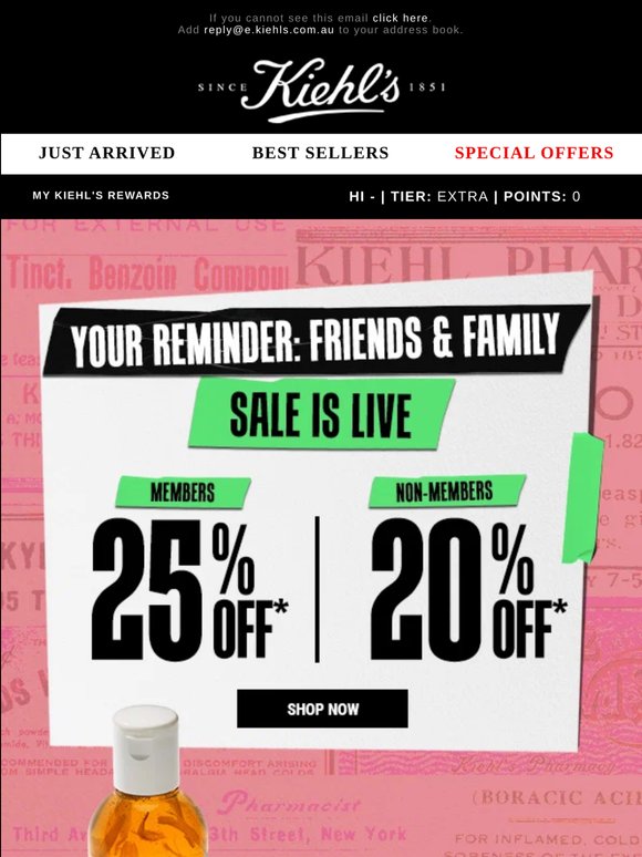 Friends & Family Sale Continues: 25% OFF*