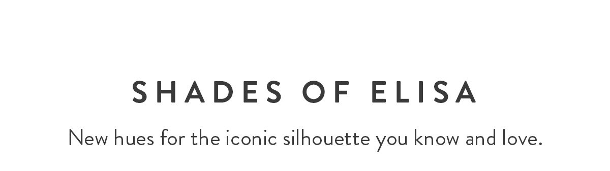 Shades of Elisa