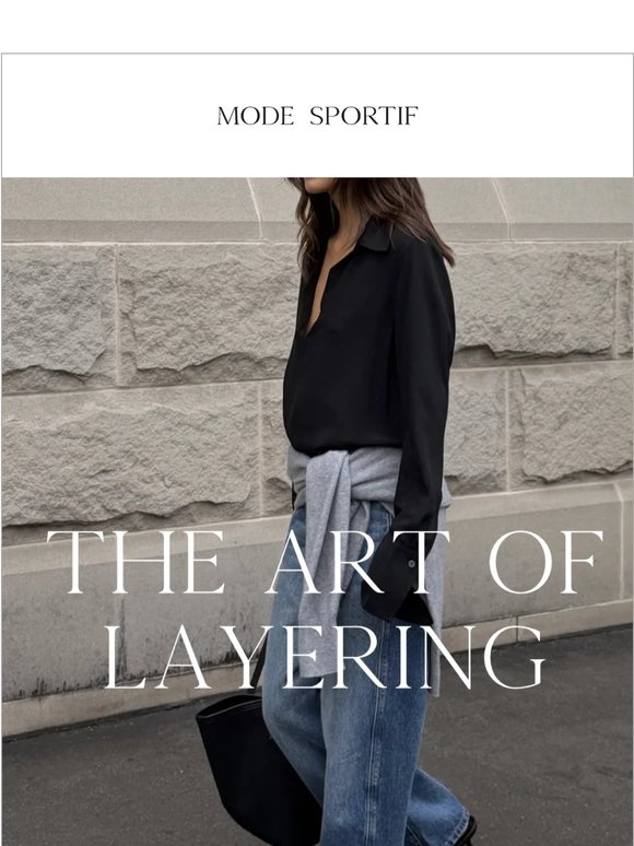 The Art of Layering