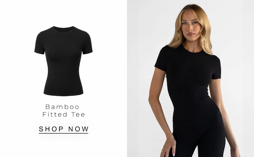 Bamboo  Fitted Tee | SHOP NOW 
