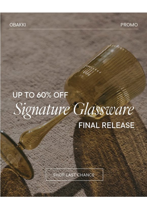Final Release: 60% Off Italian Glassware