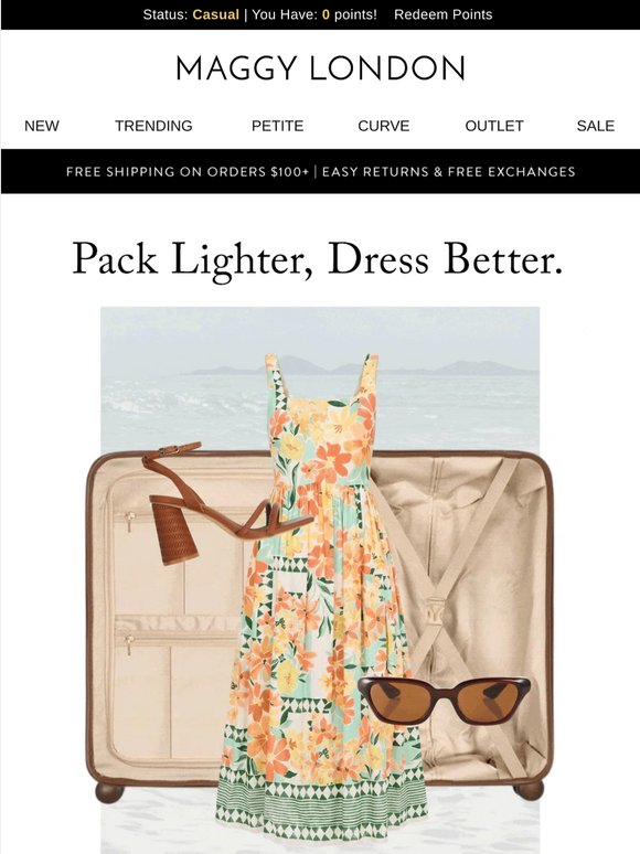 Pack Lighter, Dress Better