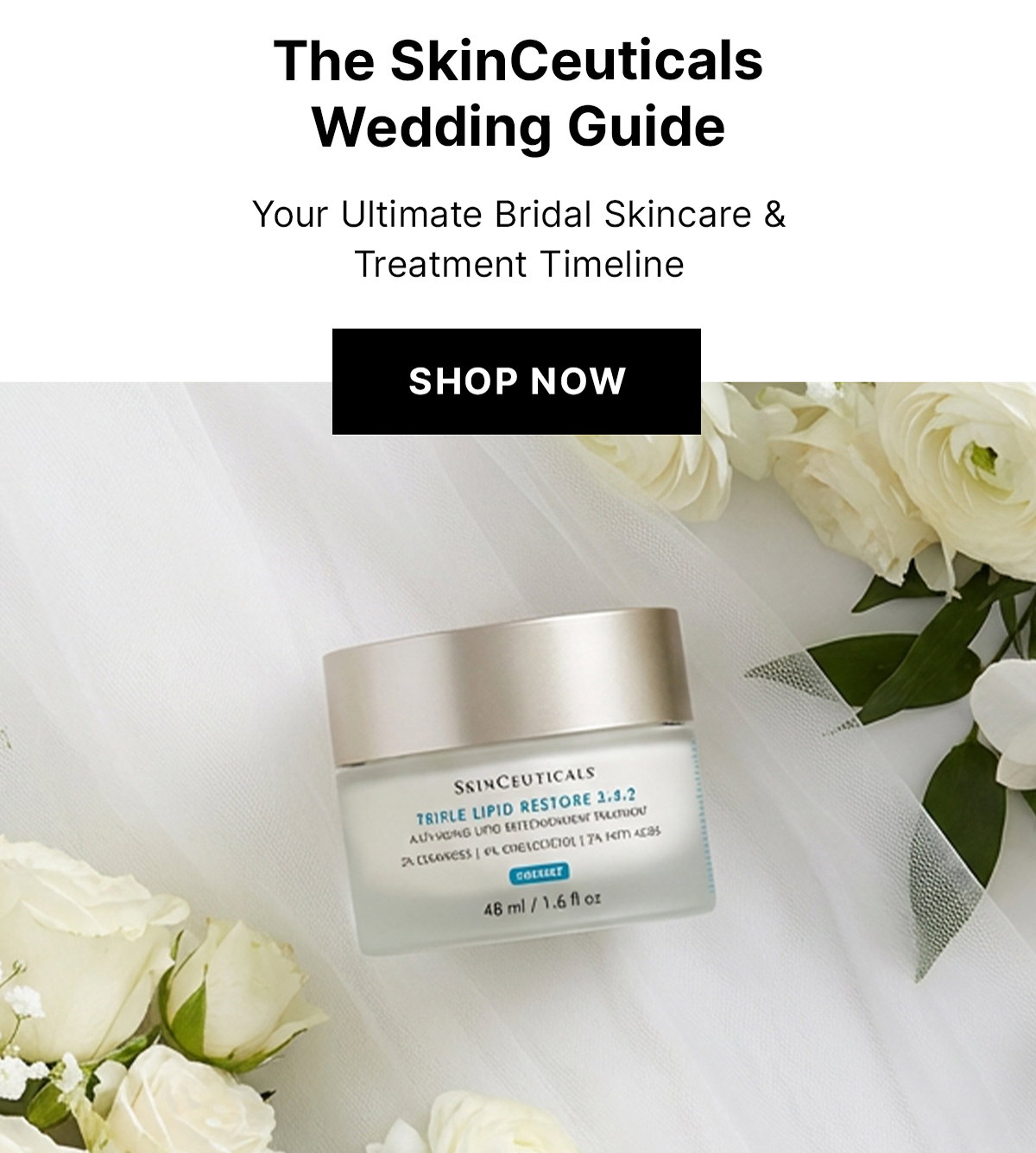 The SkinCeuticals Wedding Guide