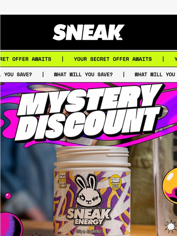 Your Mystery Discount Awaits...