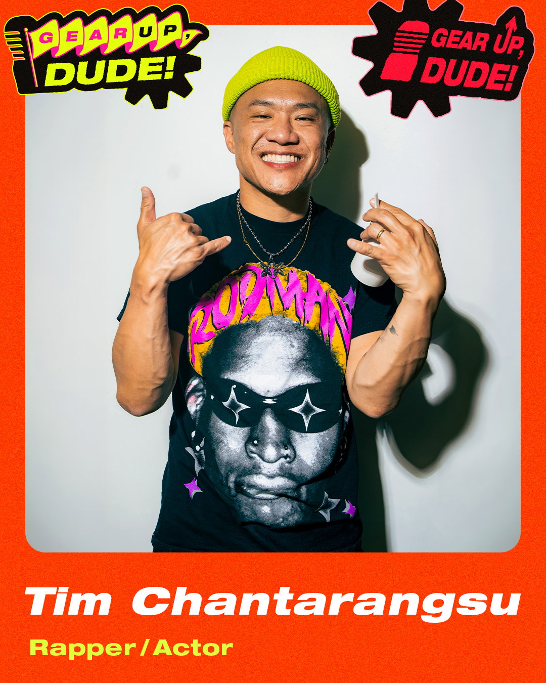 Tim Chantarangsu	Rapper/Actor