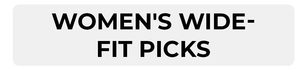 Women's Wide-Fit Picks