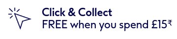 Click & Collect. FREE when you spend £15.