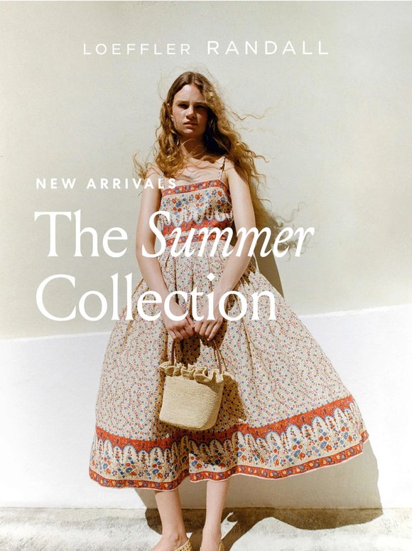 New Arrivals: The Summer Collection