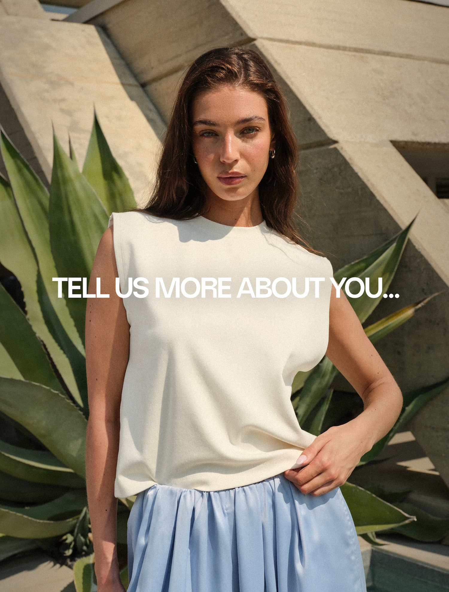 TELL US MORE 