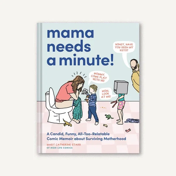 Mama Needs A Minute! Book