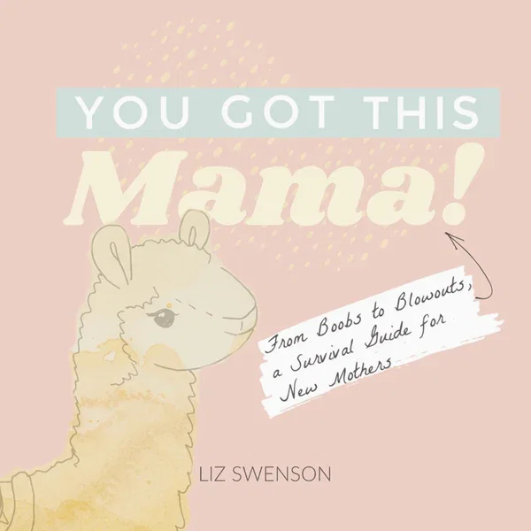 "You Got This Mama" Book