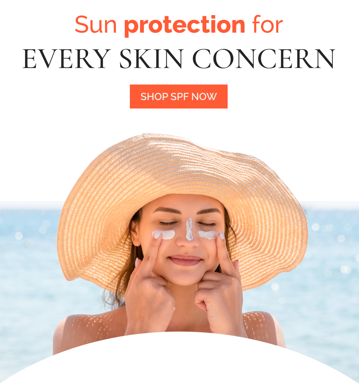Sun protection for every skin concern