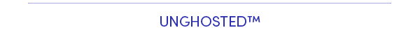 UNGHOSTED