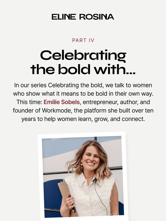 Celebrating the bold with Emilie Sobels