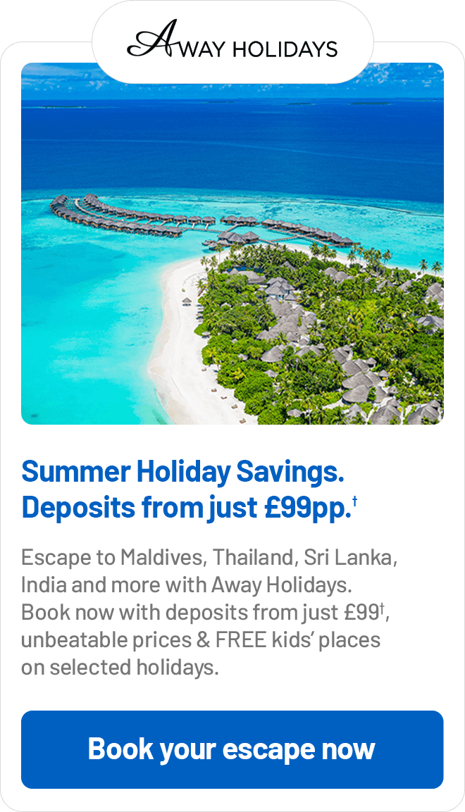 Summer Holiday Savings.Deposits from just £99pp.†
