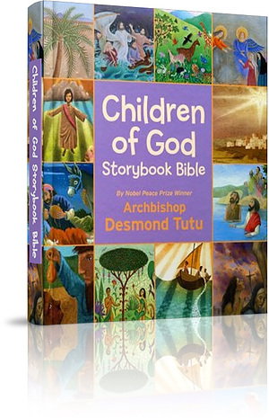 Children of God Storybook Bible (Ages 4-8): Diverse Bible Stories by Desmond Tutu
