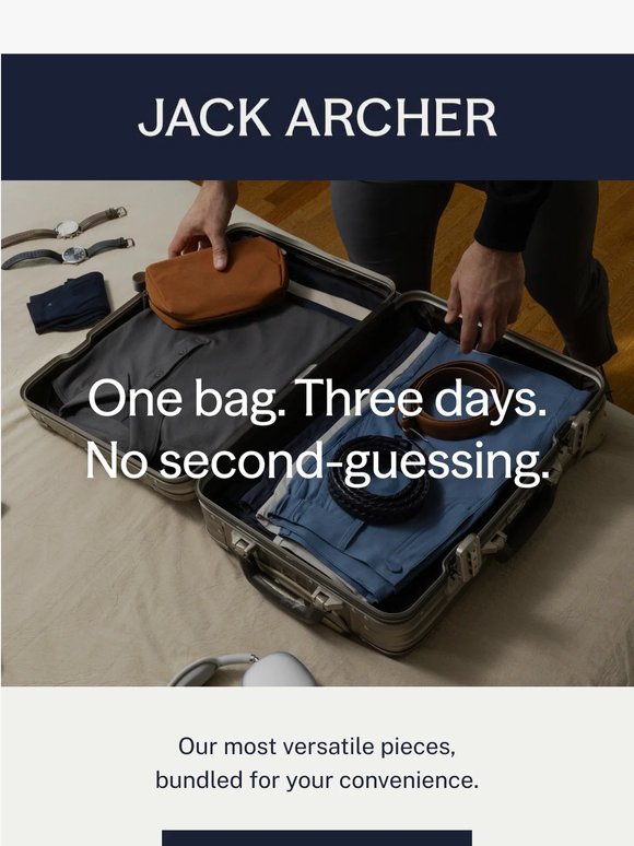 One bag. Three days. No second-guessing.