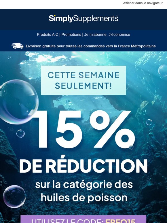Profitez de 15 % de réduction sur les huiles de poisson cette semaine !