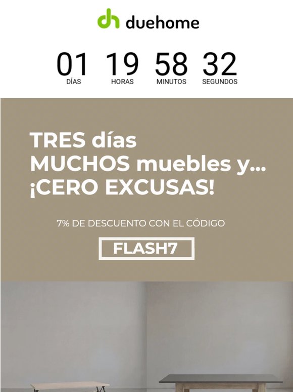 FLASH7 hasta -7% en muebles durante 3 días.