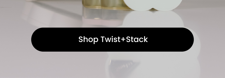 Shop Twist+Stack