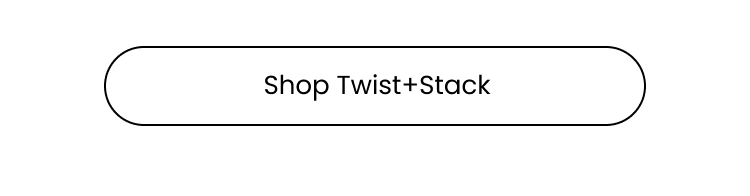 Shop Twist+Stack