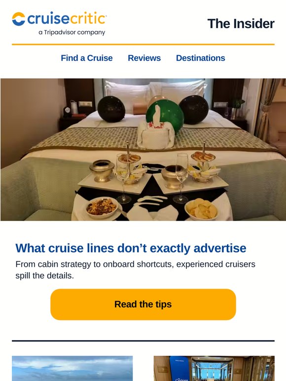 What cruise lines don’t exactly advertise; Cruise skips a port? & more