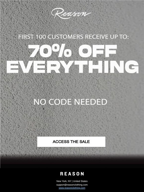 First 100 Get Up to 70% Off❗